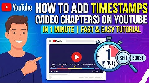 How to Add Timestamps (Video Chapters) on YouTube in 1 Minute | Fast & Easy Tutorial
