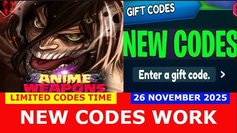 *NEW CODES* [ DEMON RANKS ] Anime Weapons ROBLOX | LIMITED CODES TIME  | November 26, 2025