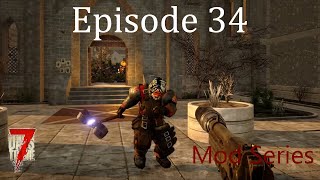 Thinning the Neighborhood - 7DTD Modded Ep34 Thinning the Neighborhood - 7DTD Modded Ep34