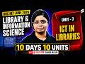 UGC NET Library & Information Science Unit 7 | ICT IN Libraries UGC NET By Damini Mam