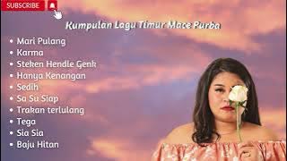 Mace Purba Full Album (Paling Populer)