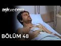 Aşk ve Ceza | 48.Bölüm