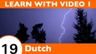 Learn Dutch with Video - Have Your Dutch Skills Been Declared a Natural Disaster?!