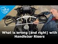 Do handlebar risers really help?