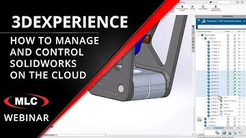Manage and Control SOLIDWORKS Design Data with Cloud Services - Webinar