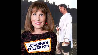 Felicitous Susannah Fullerton - For the Love of Jane Austen