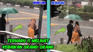 Terharu Ketika Melihat Orang-Orang Berbuat Baik