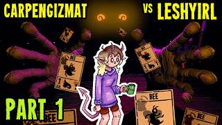Sacrifices Must BEE Made || Carpengizmat Vs LeshyIRL IRL Inscryption (Part 1)