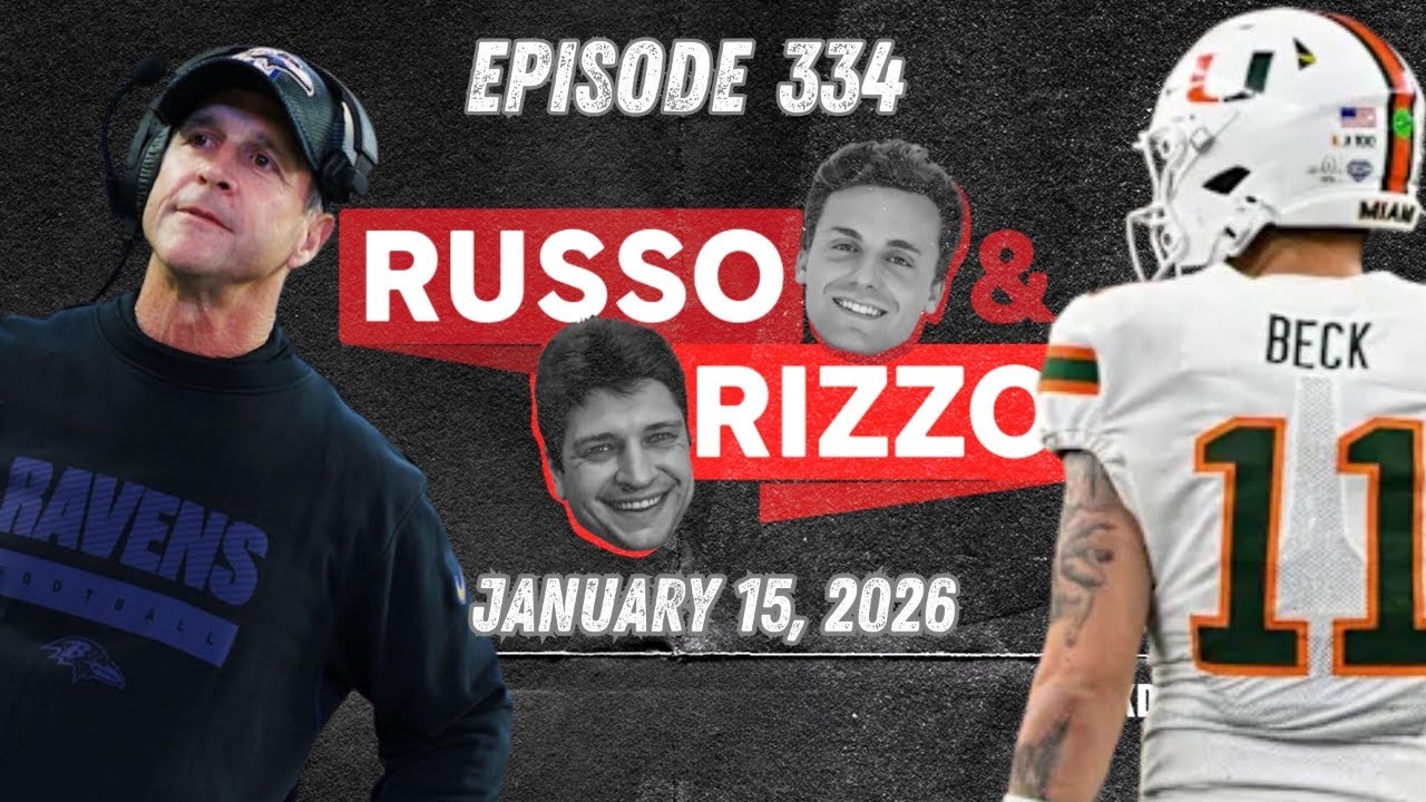 JOHN HARBAUGH TO THE GIANTS. | Russo & Rizzo | Ep. 334 | 1-15-26