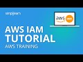 AWS IAM Tutorial | AWS Identity And Access Management | AWS Tutorial | AWS Training | Simplilearn