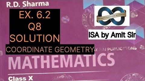 📍 RD Sharma Class 10 | Coordinate Geometry Exercise 6.2 (Q8) sol | Chapter 6 | Hindi Explanation