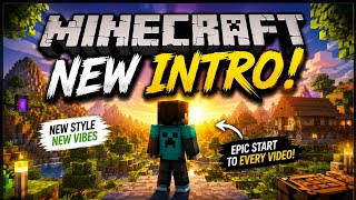 MY NEW MINECRAFT INTRO IS HERE!