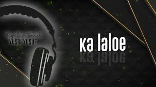 Ka laloe