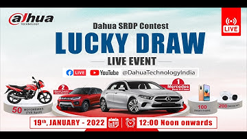 Call for Luck & Partnership - Dahua SRDP Contest Live Lucky Draw