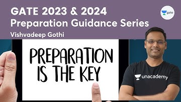 GATE-23 and 24 Preparation Guidance Series | Vishvadeep Gothi