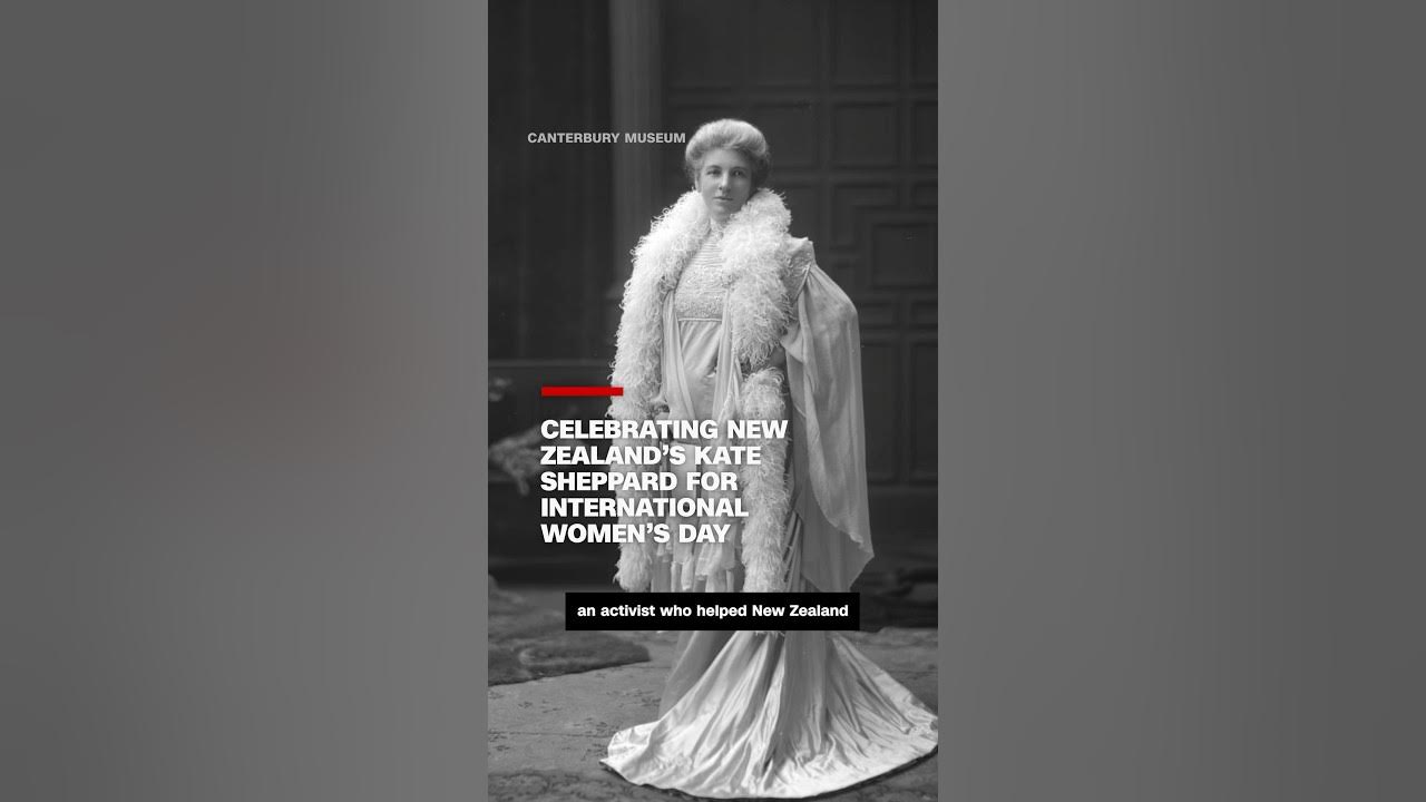 Celebrating New Zealand’s Kate Sheppard for International Women’s Day
