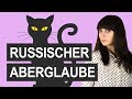 Russischer Aberglaube | Böse Omen | Was du in Russland nicht tun solltest