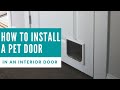 How to Install a Pet Door in an Interior Door