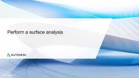 Cert Prep for Autodesk Pro Civil 3D Infrastructure Design Lesson 2: Perform a surface analysis
