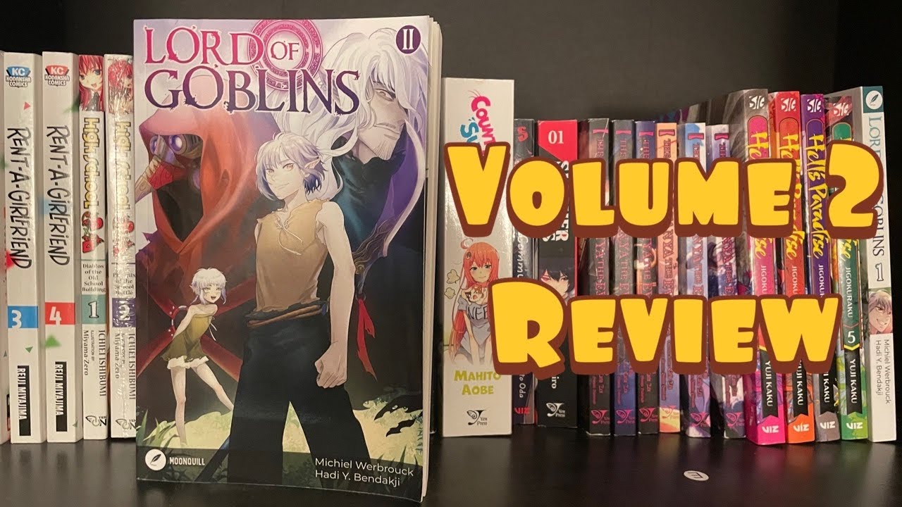 Lord of Goblins - Volume 2 - Light Novel Review (Moonquill) - YouTube