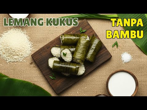 Lemang Tanpa Bambu
