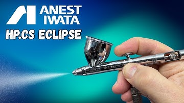 Iwata HP.CS Eclipse Complete Guide