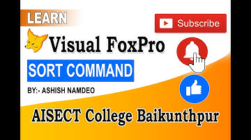 FoxPro Sort Command
