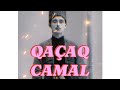 QAÇAQ CAMAL (M)