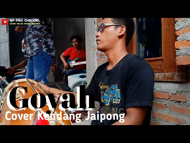 GOYAH - Cover Kendang Koplo Jaipong class=