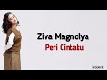 Ziva Magnolya - Peri Cintaku | Lirik Lagu Indonesia