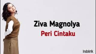 Ziva Magnolya - Peri Cintaku | Lirik Lagu Indonesia