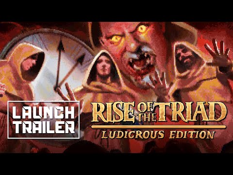 Rise of the Triad: LUDICROUS EDITION - Launch Trailer