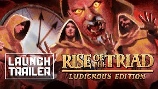 Rise of the Triad: LUDICROUS EDITION - Launch Trailer