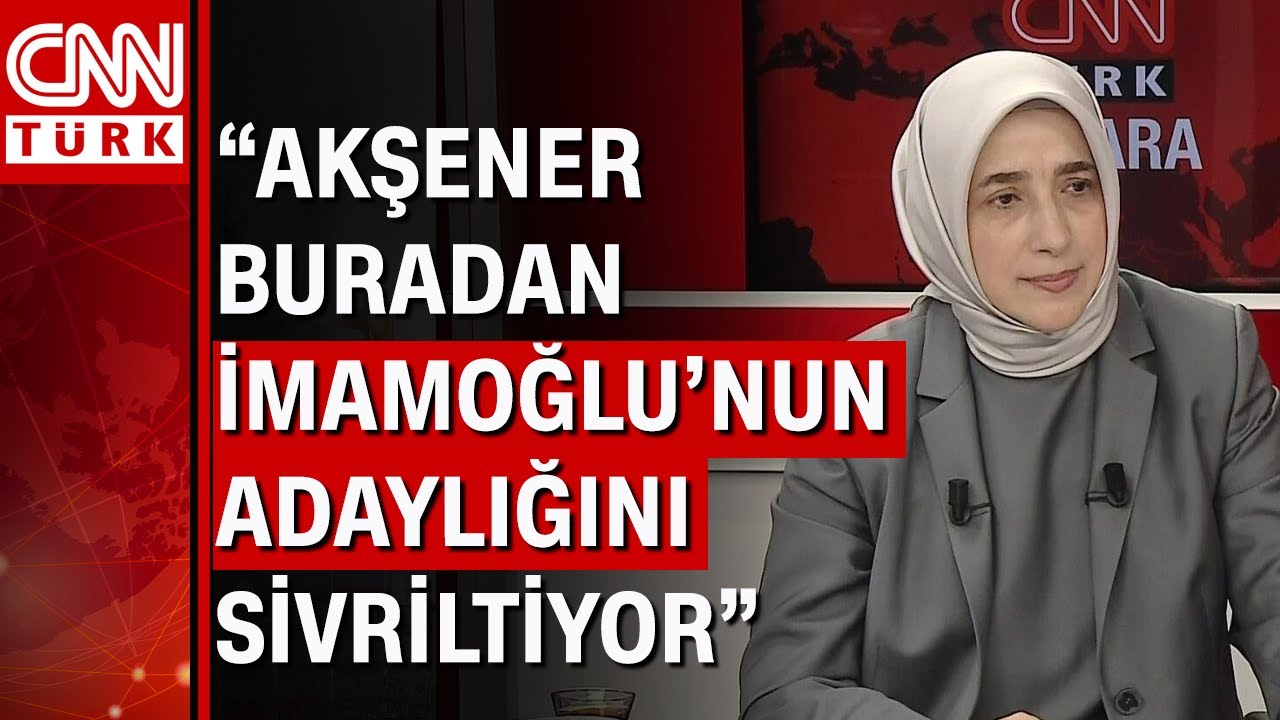 AK Parti Grup Başkanvekili Özlem Zengin, CNN Türk'e konuştu! AK Parti İmamoğlu kararına ne diyo