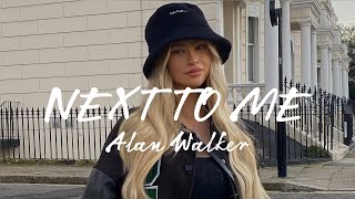 Alan Walker - Next To Me ft. Axel Johansson (Lyrics مترجمة)