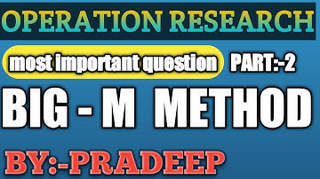 Linear programming problem big m method part 2 in hindi by Pradeep sir