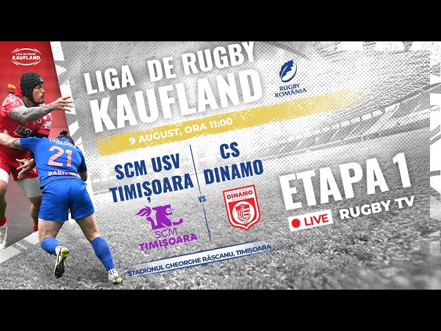 SCM USV Timișoara - CS Dinamo, 9 august, ora 11:00, meci restant etapa 1 Liga de Rugby Kaufland