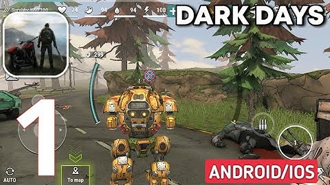 DARK DAYS : ZOMBIE SURVIVAL - Gameplay Walkthrough | Part - 1 | (Android)