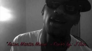 Jason Ozzie Ash - Aston Martin Music - (Rick Ross & Chrisette Michele Cover)