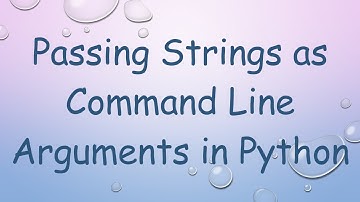 Passing Strings as Command Line Arguments in Python
