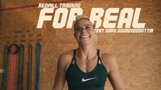 For Real - Episode 8 - Feat. Sara Sigmundsdottir & Red Pill Training. 'Games Simulation Day 3'