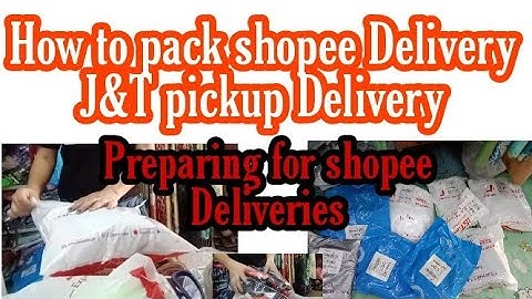 Preparing for shopee Delivery/How to pack shopee deliveries/For J&T pickup delivery/easyway