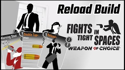 Fights in Tight Spaces - Brutal difficulty with Reload Build (Weapon of Choice DLC)