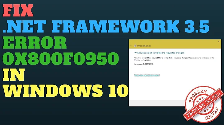 Fix lỗi Windows Features error .NET Framework 3.5.