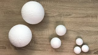 How to make Polystyrene / Styrofoam balls / spheres