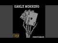 Early Morning mp3