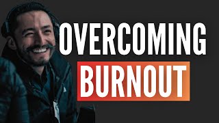 Overcoming BURNOUT and Finding the HEART of the Story | Filmmaker @CarlosAndresCuervo | Episode 27