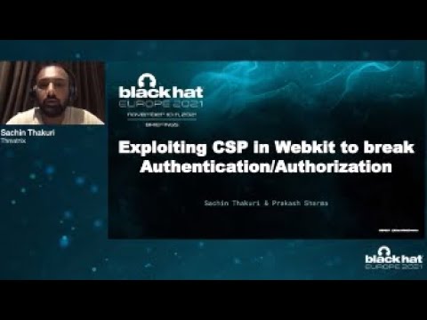 Exploiting CSP in WebKit to Break Authentication and Authorization