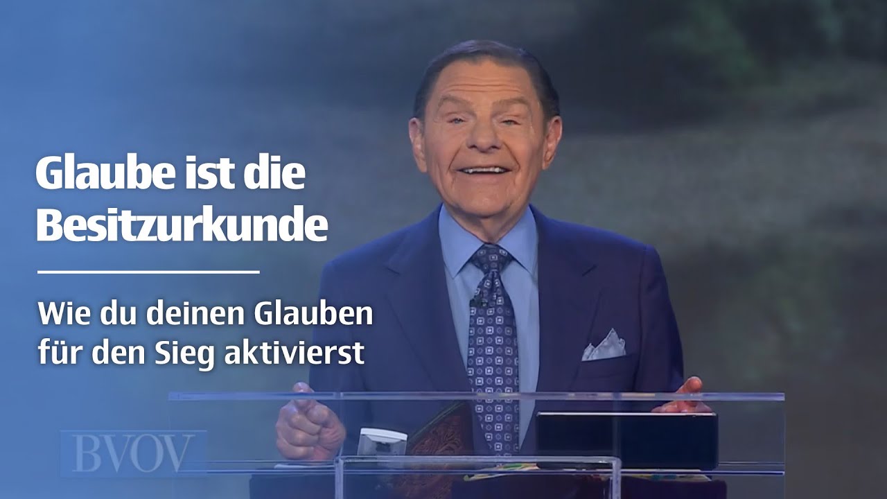 Glaube ist der Eigentumstitel