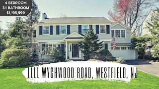 LUXURY HOME FOR SALE | 1111 Wychwood Rd Westfield NJ 07090 | Michelle Pais Group #1 In NJ